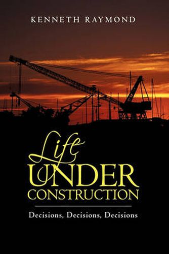 Cover image for Life Under Construction