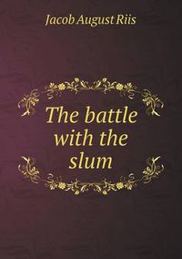 Cover image for The Battle with the Slum