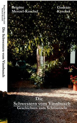 Cover image for Die Schwestern vom Vinnbusch: Geschichten zum Schmunzeln