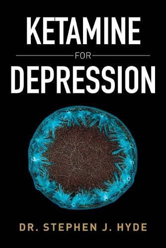 Cover image for Ketamine for Depression