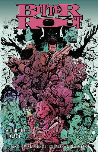 Cover image for Bitter Root, Volume 3: Legacy