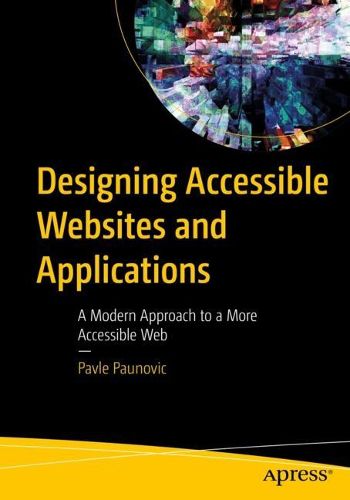 Cover image for Designing Accessible Websites and Applications