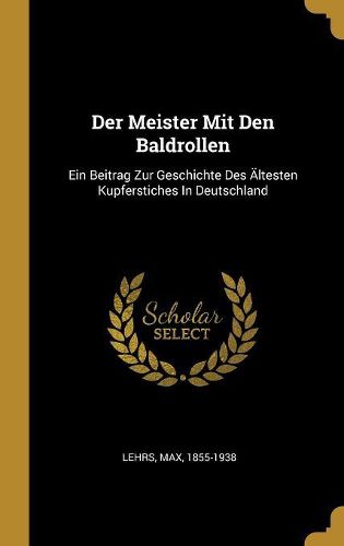 Cover image for Der Meister Mit Den Baldrollen