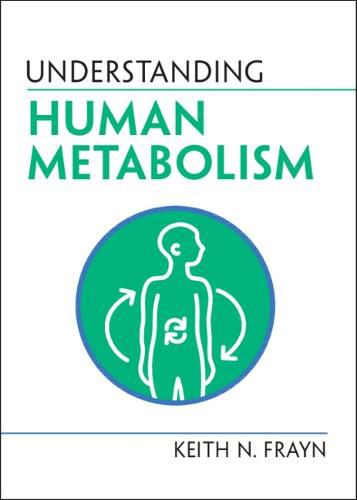 Cover image for Understanding Human Metabolism