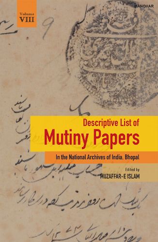 Cover image for Descriptive List of Mutiny Papers, Volume VIII