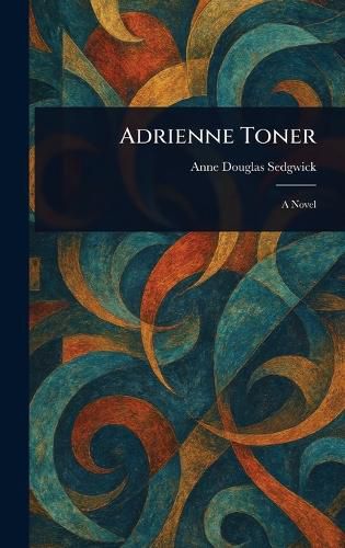 Cover image for Adrienne Toner