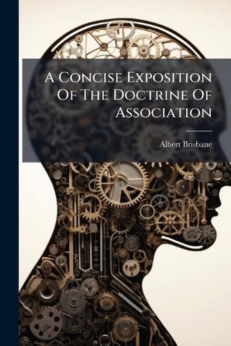 Cover image for A Concise Exposition Of The Doctrine Of Association
