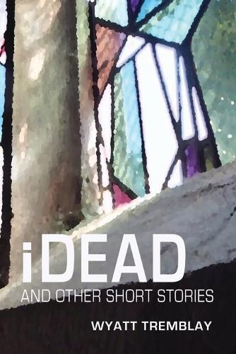 Cover image for iDead and other short stories