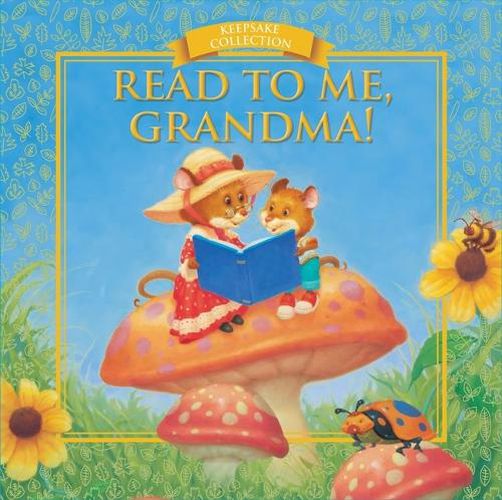 Read to Me, Grandma!: Keepsake Collection