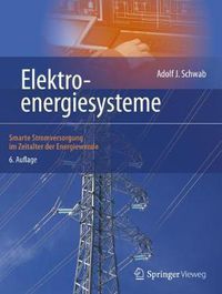 Cover image for Elektroenergiesysteme: Smarte Stromversorgung im Zeitalter der Energiewende