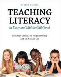 Cover image for Teaching Literacy in Early and Middle Childhood