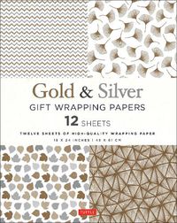 Cover image for Silver and Gold Gift Wrapping Papers - 12 Sheets: 12 Sheets of High-Quality 18 x 24 inch Wrapping Paper