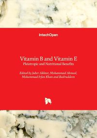 Cover image for Vitamin B and Vitamin E