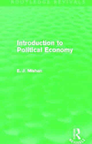 Cover image for Introduction to Political Economy (Routledge Revivals)