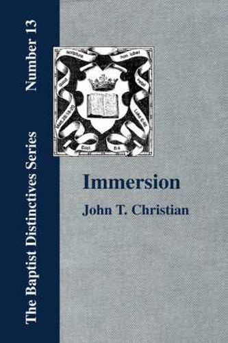 Cover image for Immersion, The Act of Christian Baptism