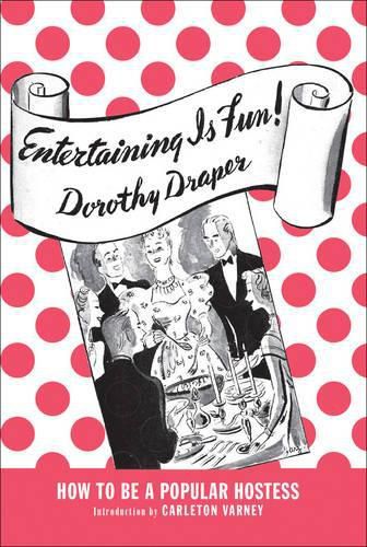 Cover image for Entertaining Is Fun!