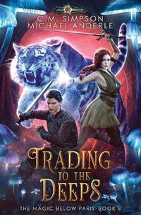 Cover image for Trading to the Deeps