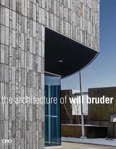 Cover image for The Architecture of Will Bruder