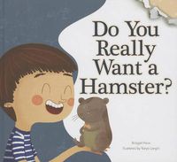 Cover image for Do You Really Want a Hamster?