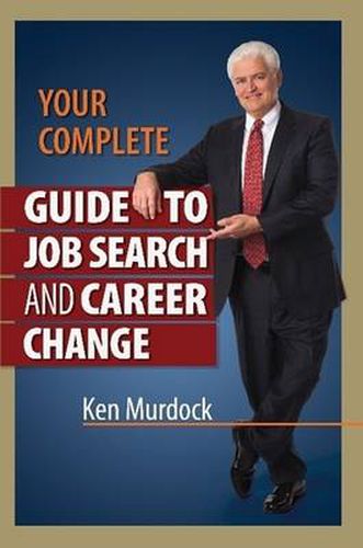 Cover image for Your Complete Guide to Job Search and Career Change