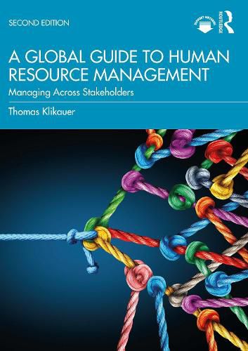 Cover image for A Global Guide to Human Resource Management: Managing Across Stakeholders