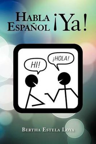 Cover image for Habla Espanol YA!: Cuaderno de Trabajo Nivel Basico Para Extranjeros