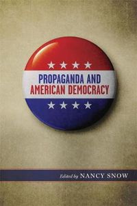 Cover image for Propaganda and American Democracy