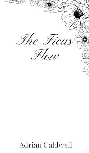 Cover image for The Ficus Flow