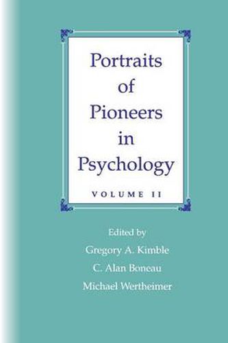 Cover image for Portraits of Pioneers in Psychology: Volume II