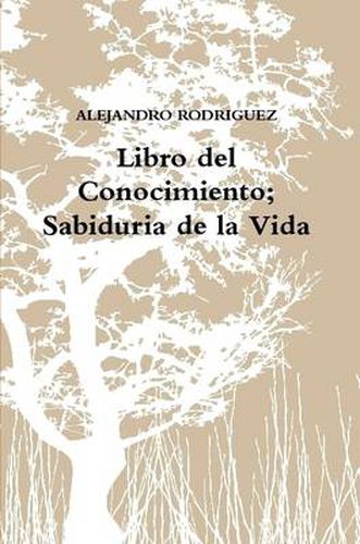 Cover image for Libro Del Conocimiento; Sabiduria De La Vida