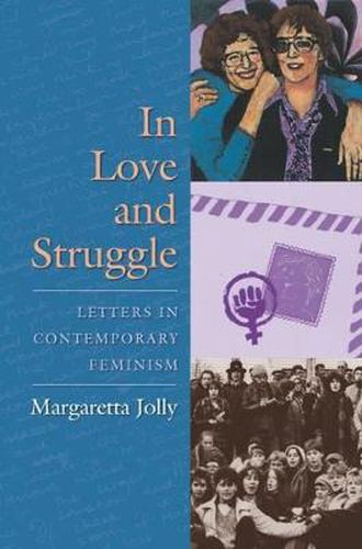 Cover image for In Love and Struggle: Letters in Contemporary Feminism