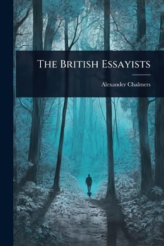 Cover image for The British Essayists