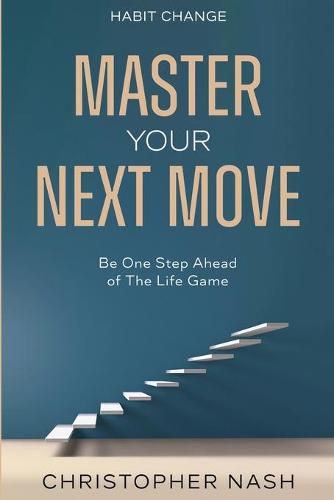 Cover image for Habit Change: Be One Step Ahead of The Life Game