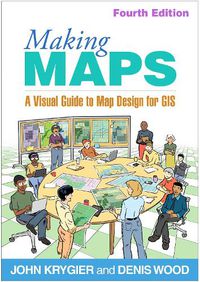 Cover image for Making Maps, Fourth Edition