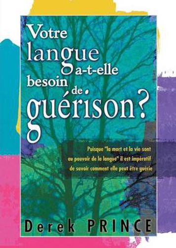 Cover image for Does Your Tongue Need Healing? - FRENCH