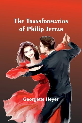 The Transformation of Philip Jettan