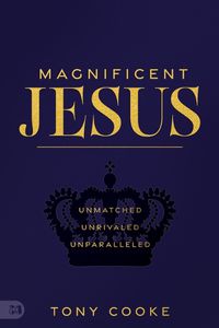 Cover image for Magnificent Jesus