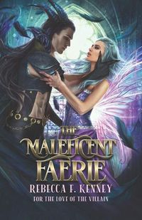 Cover image for The Maleficent Faerie