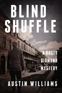 Cover image for Blind Shuffle: A Rusty Diamond Mystery