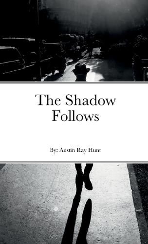 Cover image for The Shadow Follows