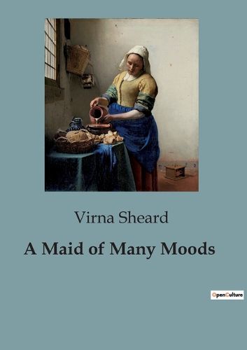 Cover image for A Maid of Many Moods