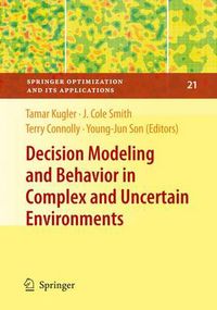 Cover image for Decision Modeling and Behavior in Complex and Uncertain Environments