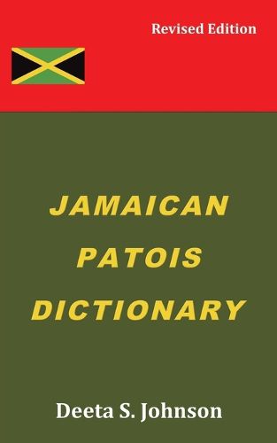 Cover image for Jamaican Patois Dictionary