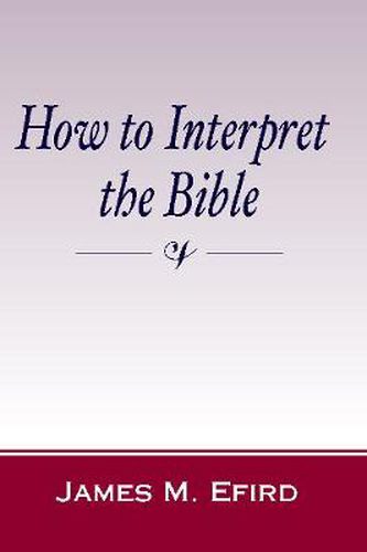 Cover image for How to Interpret the Bible