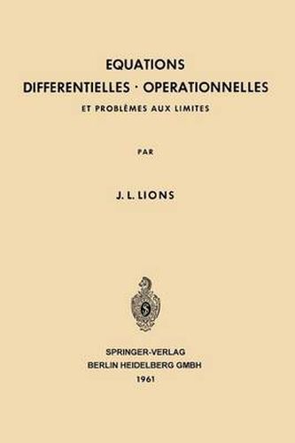 Equations Differentielles Operationnelles: Et Problemes Aux Limites