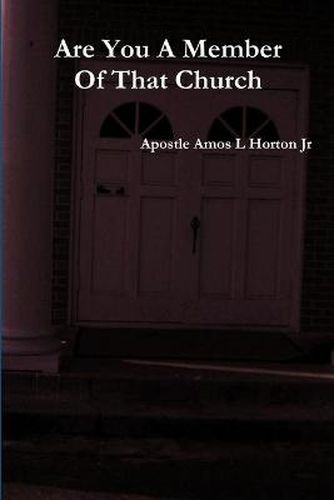 Cover image for Are You A Member Of That Church