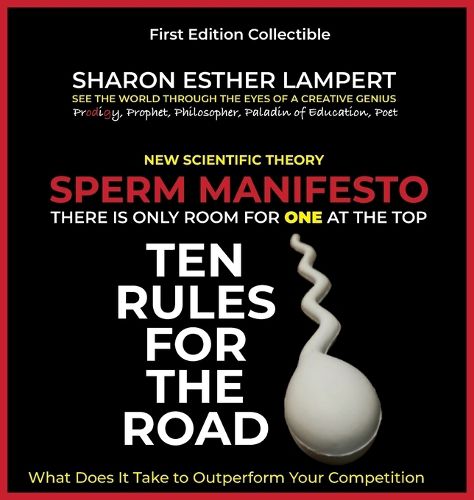 Cover image for SPERM MANIFESTO - A Worthy Nobel Prize in Biology!