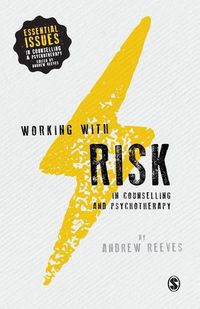 Cover image for Working with Risk in Counselling and Psychotherapy