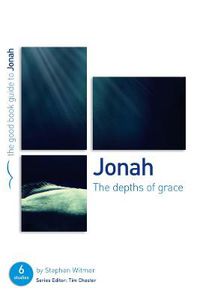 Cover image for Jonah: The Depths of Grace: 6 studies for individuals or groups