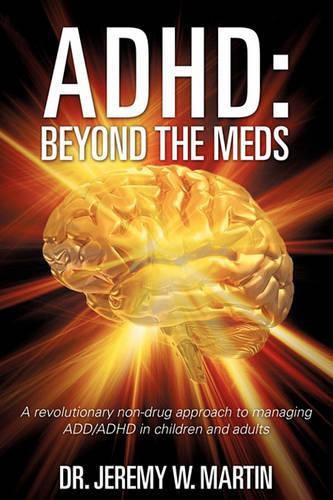 Cover image for ADHD: Beyond the Meds